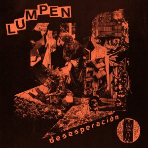 Lumpen - Desesperación 